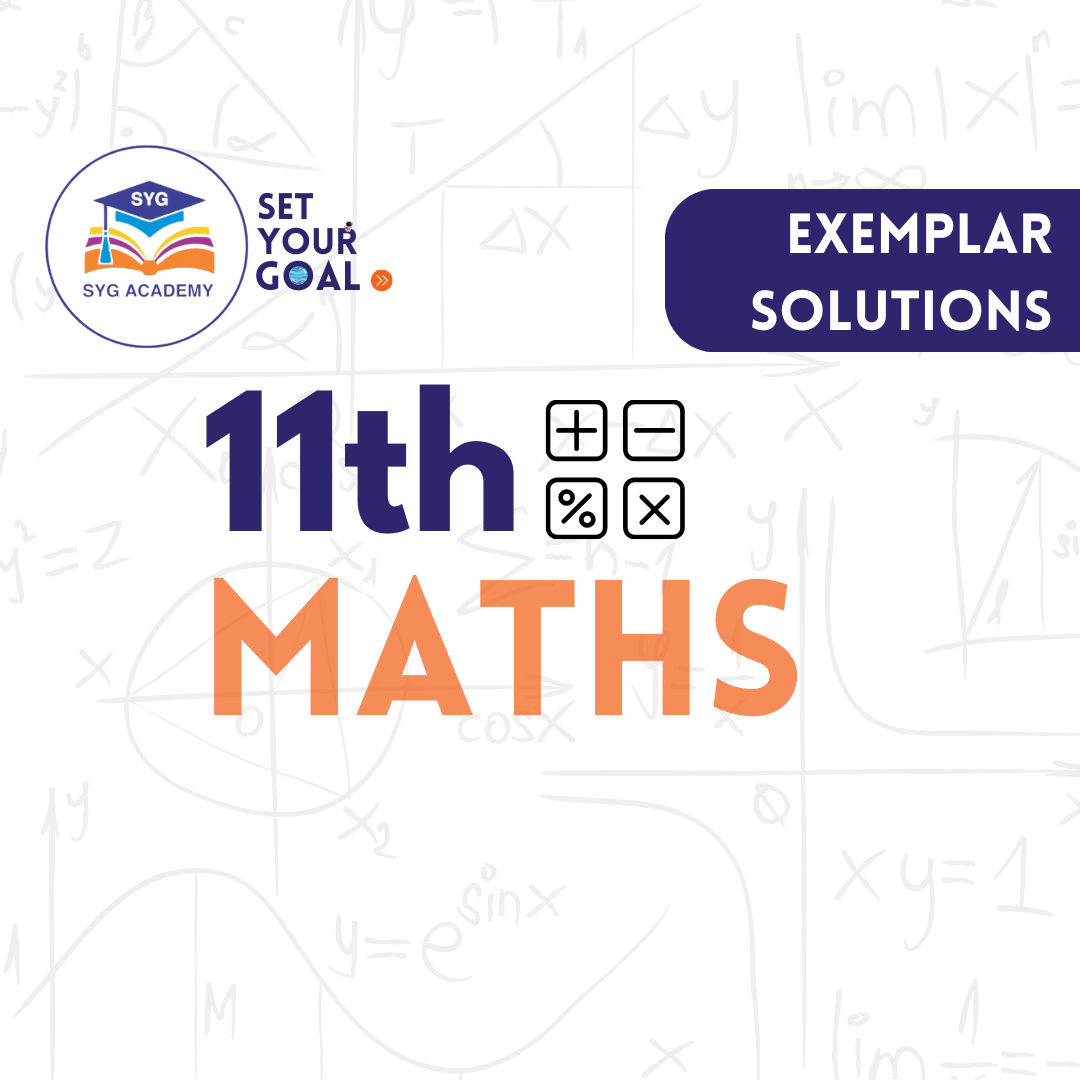Class 11th-Exemplar solutions Maths